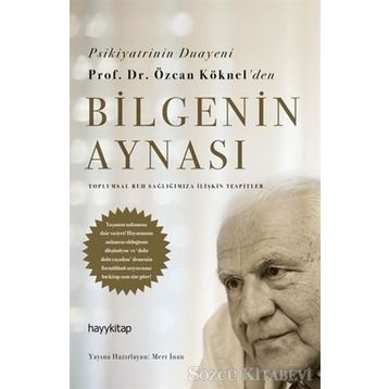 Bilgenin Aynası - Özcan Köknel