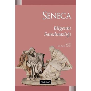 Bilgenin Sarsılmazlığı-Seneca
