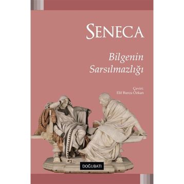 Bilgenin Sarsılmazlığı-Seneca