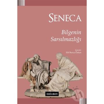 Bilgenin Sarsılmazlığı-Seneca