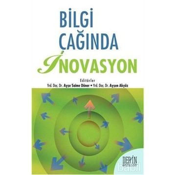 Bilgi Çağında İnovasyon - kollektif