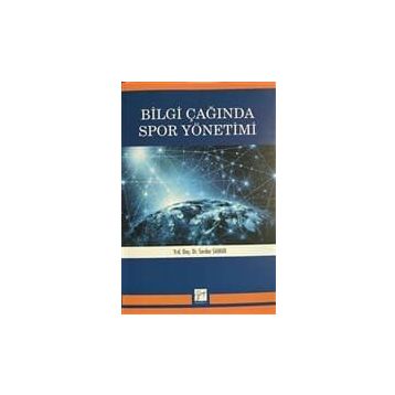 Bilgi Çağında Spor Yönetimi - Serdar Samur