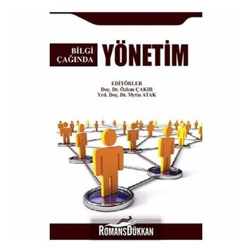 Bilgi Çağında Yönetim - Adem Öğüt
