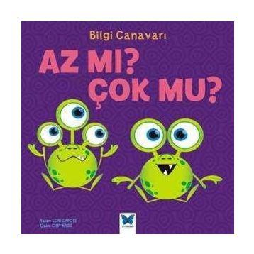 Bilgi Canavarı Az mı Çok Mu? - Lori Capote