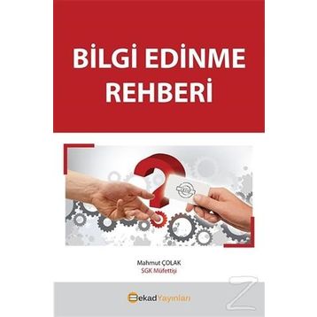 Bilgi Edinme Rehberi - Mahmut Çolak