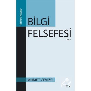 BILGI FELSEFESI - AHMET CEVIZCI