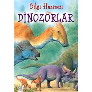 BILGI HAZINESI - DINOZORLAR - JULIA BRUCE
