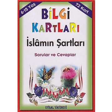 Bilgi Kartları - İslamın Şartları Sorular ve Cevaplar / Mürşide Uysal