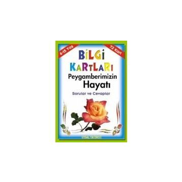 Bilgi Kartları Peygamberimizin Hayatı - Mürşide Uysal