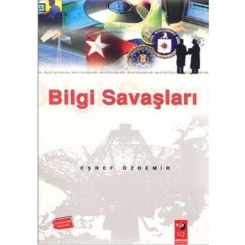 Bilgi Savaşları - Eşref Özdemir