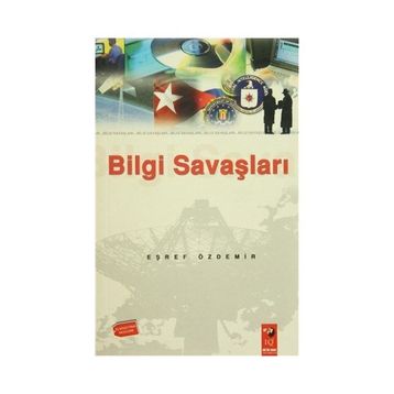 Bilgi Savaşları - Eşref Özdemir