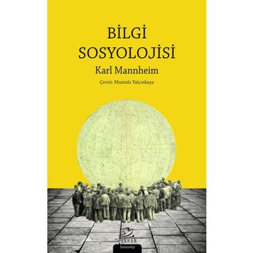 Bilgi Sosyolojisi - Karl Mannheim