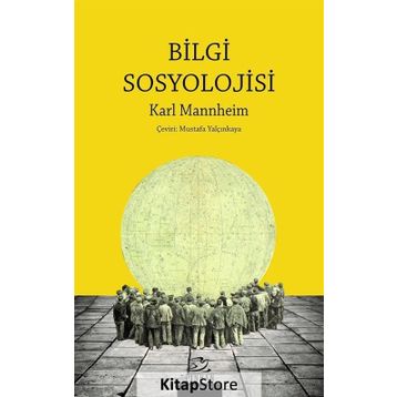 Bilgi Sosyolojisi - Karl Mannheim