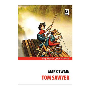 Bilgi Yayınevi Çocuk Tom Sawyer