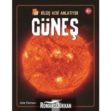 Bilgiç Kedi Anlatıyor - Güneş - Peter Bently