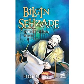 Bilgin Şehzade Hasan Kallimci Uçan At Yayınları