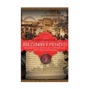 Bilginin Efendisi - Osman Balcıgil