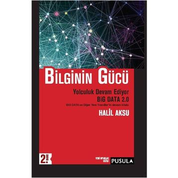 Bilginin Gücü - Halil Aksu