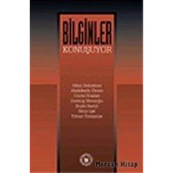 BILGINLER KONUŞUYOR - KOLEKTIF