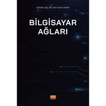 Bilgisayar Ağları - Ümit Deniz Göker