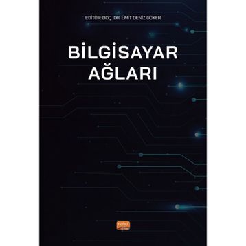 Bilgisayar Ağları - Ümit Deniz Göker