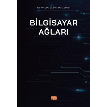 Bilgisayar Ağları - Ümit Deniz Göker