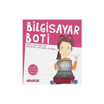Bilgisayar Boti - Yeşim Özen
