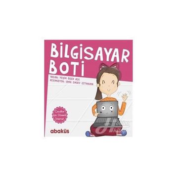 Bilgisayar Boti - Yeşim Özen