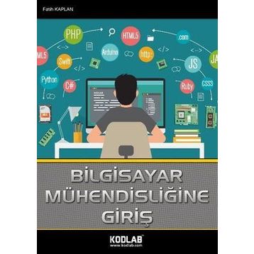 Bilgisayar Mühendisliğine Giriş-Kodlab Yayınları