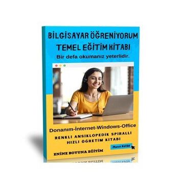 Bilgisayar Öğreniyorum Temel Eğitim Kitabı