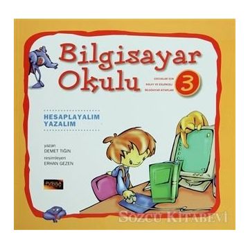 Bilgisayar Okulu 3 - Demet Tığın