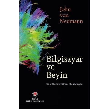 Bilgisayar ve Beyin - Jhon von Neumann