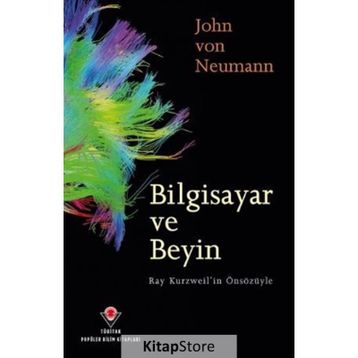 Bilgisayar ve Beyin - Jhon von Neumann