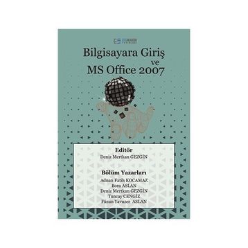 BILGISAYARA GİRİŞ VE MS OFFICE 2007 - KOLEKTIF
