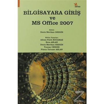 BILGISAYARA GİRİŞ VE MS OFFICE 2007 - KOLEKTIF