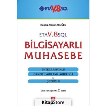 Bilgisayarlı Muhasebe Eta V8 SQL Muhasebe Programı - Dilek Aksakaloğlu - Hakan Aksakaloğlu