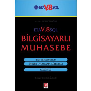 Bilgisayarlı Muhasebe Eta V8 SQL Muhasebe Programı - Dilek Aksakaloğlu - Hakan Aksakaloğlu
