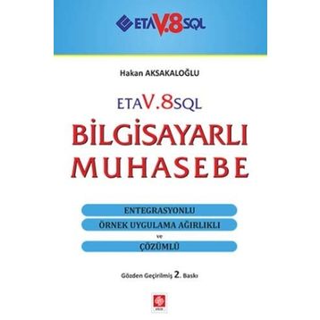 Bilgisayarlı Muhasebe Eta V8 SQL Muhasebe Programı - Dilek Aksakaloğlu - Hakan Aksakaloğlu