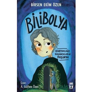 Bilibolya - Birsen Ekim Özen