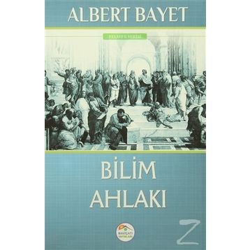 Bilim Ahlakı - Albert Bayet