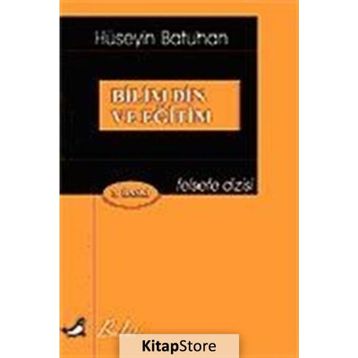 BILIM DIN VE EĞİTİM - HÜSEYİN BATUHAN