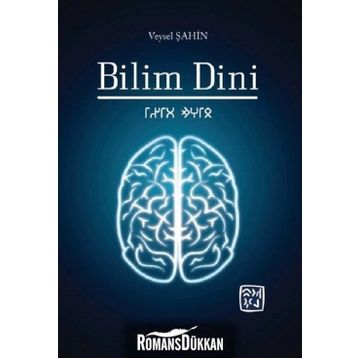 Bilim Dini -Veysel Şahin
