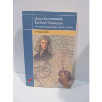 BILIM KAVRAMINDA TARIHSEL DÖNÜŞÜM - AYSUN GÜR