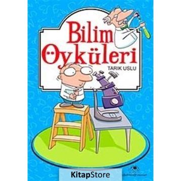 Bilim Öyküleri - Tarık Uslu