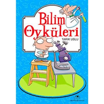 Bilim Öyküleri - Tarık Uslu