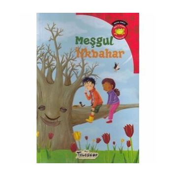 Bilim Serisi Oku ve Öğren Mevsimler Meşgul İlkbahar - Carl Emerson