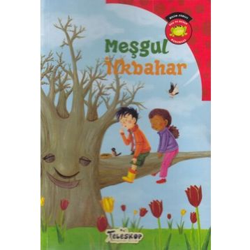 Bilim Serisi Oku ve Öğren Mevsimler Meşgul İlkbahar - Carl Emerson