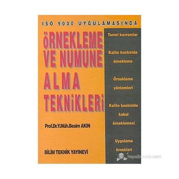 Bilim Teknik Yayınevi Örnekleme Ve Numune Alma Teknikleri Iso 9000 Uygulamasında - Besim Akın