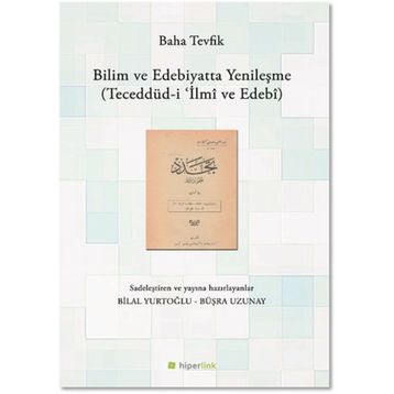 Bilim Ve Edebiyatta Yenileşme - Baha Tevfik