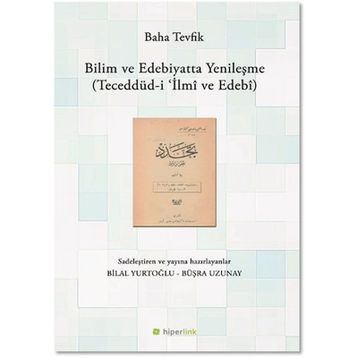 Bilim Ve Edebiyatta Yenileşme - Baha Tevfik